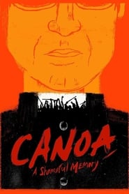 Assistir Filme Canoa: A Shameful Memory online grátis