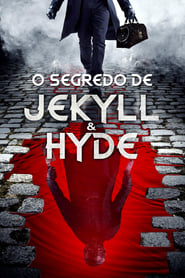 Assistir Filme O Segredo de Jekyll & Hyde online grátis