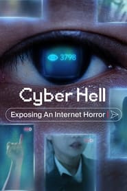 Assistir Filme Cyber Hell: Exposing an Internet Horror online grátis