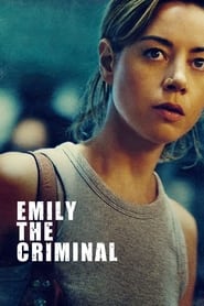 Assistir Filme Emily the Criminal online grátis