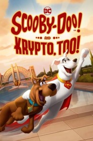 Assistir Filme Scooby-Doo e Krypto - O Supercão online grátis