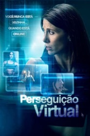 Assistir Filme Perseguição Virtual online grátis